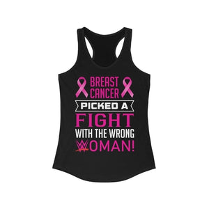 Picked a Fight with the Wrong Woman Breast Cancer Awareness Racerback